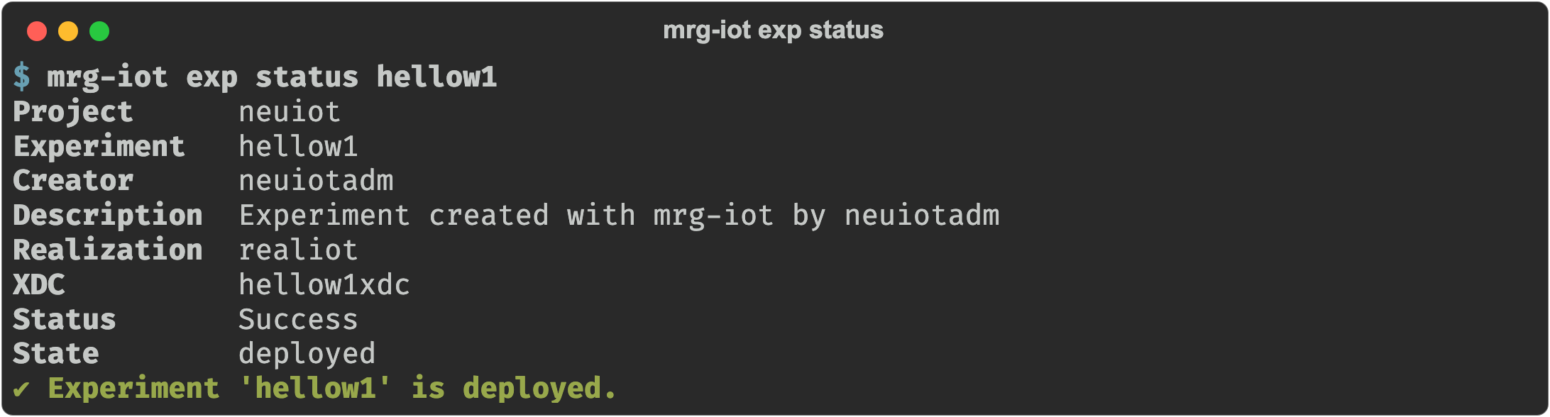 mrg-iot exp status showing an experiment in the deployed state
