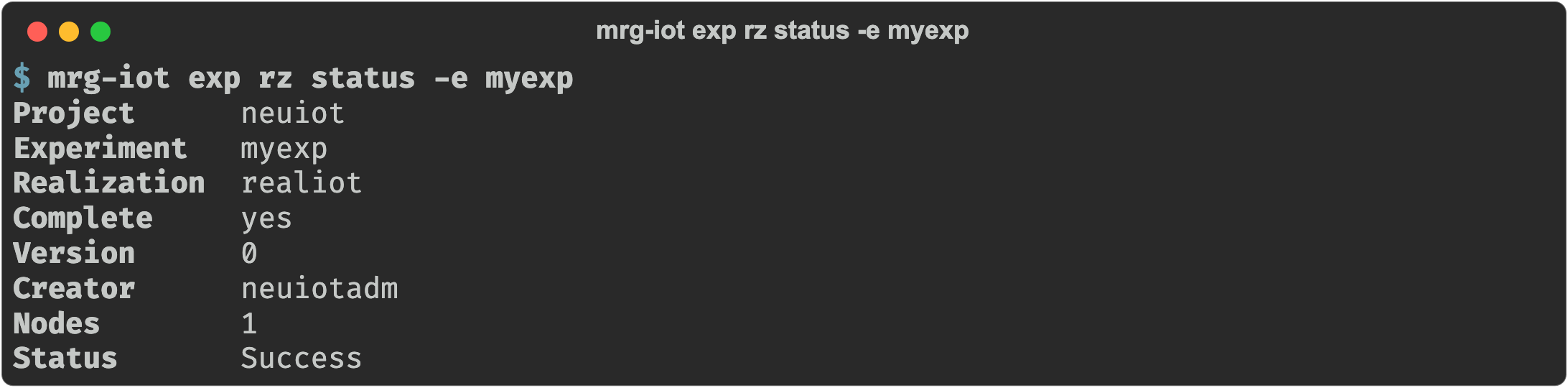 mrg-iot exp rz status -e myexp showing a complete realization with its version, creator, and node count